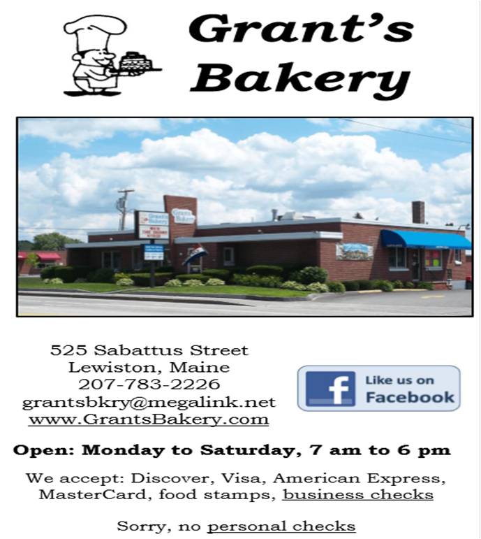 Grant's Bakery, Inc. 525 Sabattus St., Lewiston, Maine (207) 7832226